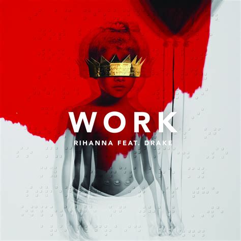 rihanna work other versions|rihanna work album.